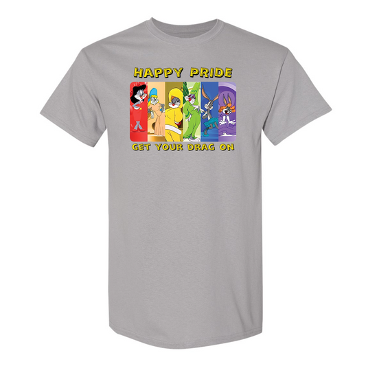 Happy Pride - Get Your Drag On - T Shirt