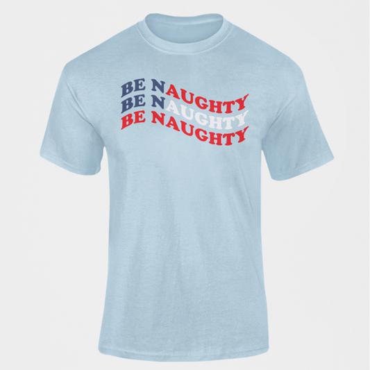 Be Naughty RWB T Shirt