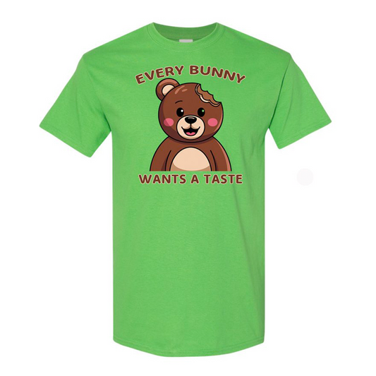 Every Bunny Wants A Taste T Shirt