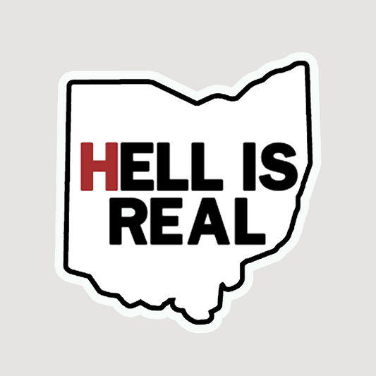 Hell is Real Sticker