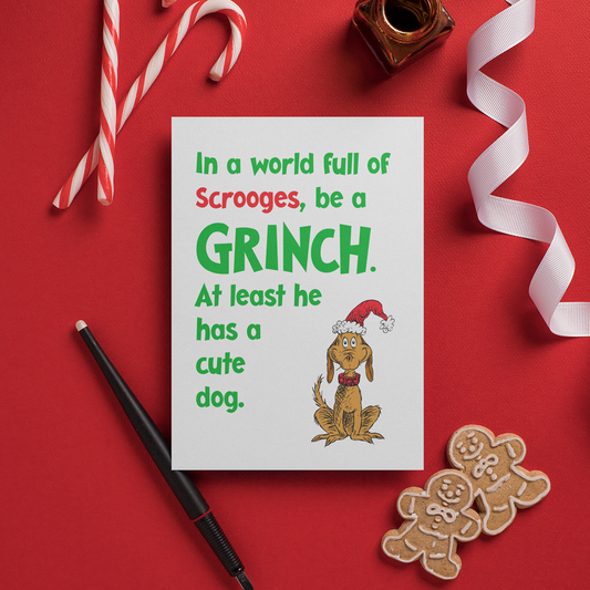 In A World Full of Scrooges Greeting Card