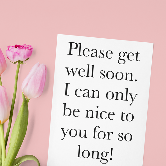 Please Get Well Soon Greeting Card