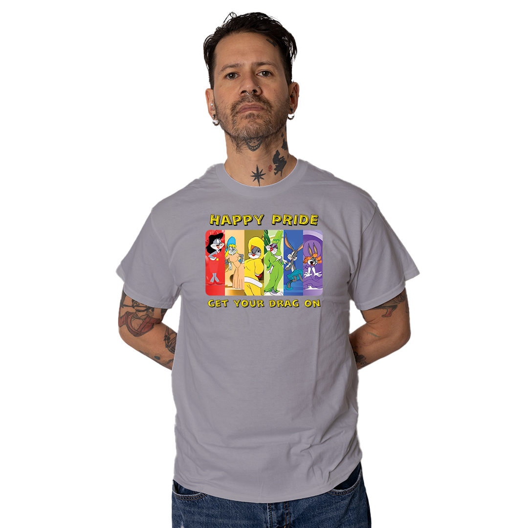 Happy Pride - Get Your Drag On - T Shirt