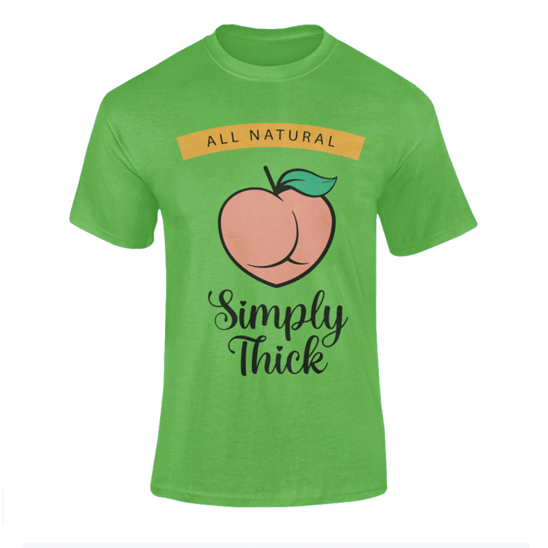 Simply Thick T Shirt