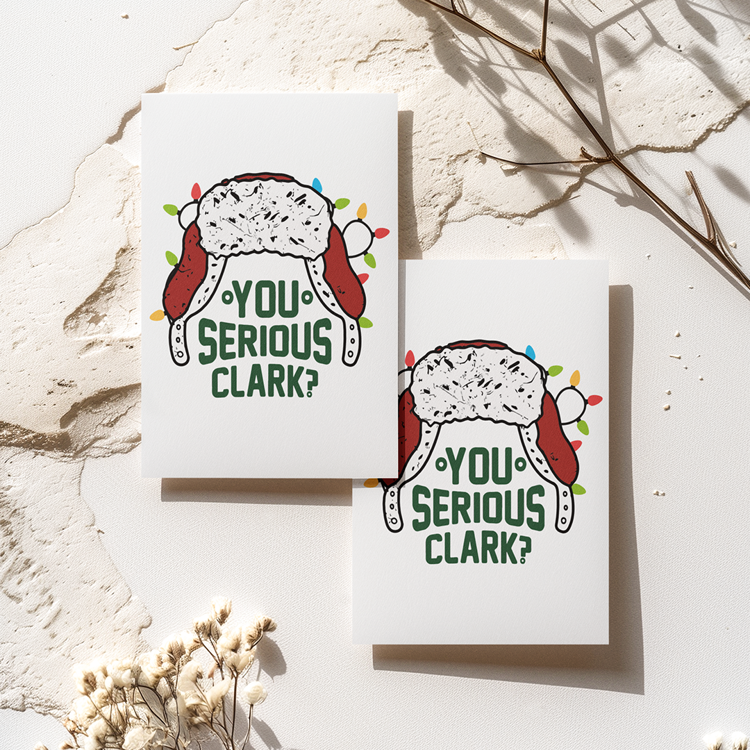 You Serious Clark Greeting Card